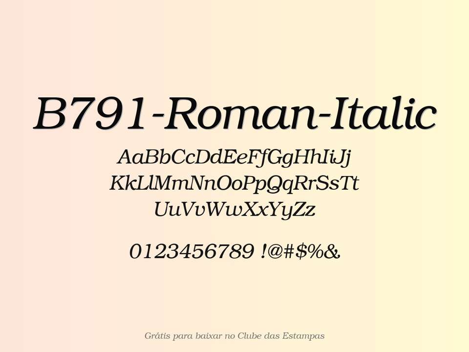 Fonte B791 Roman Italic Grátis Para Baixar