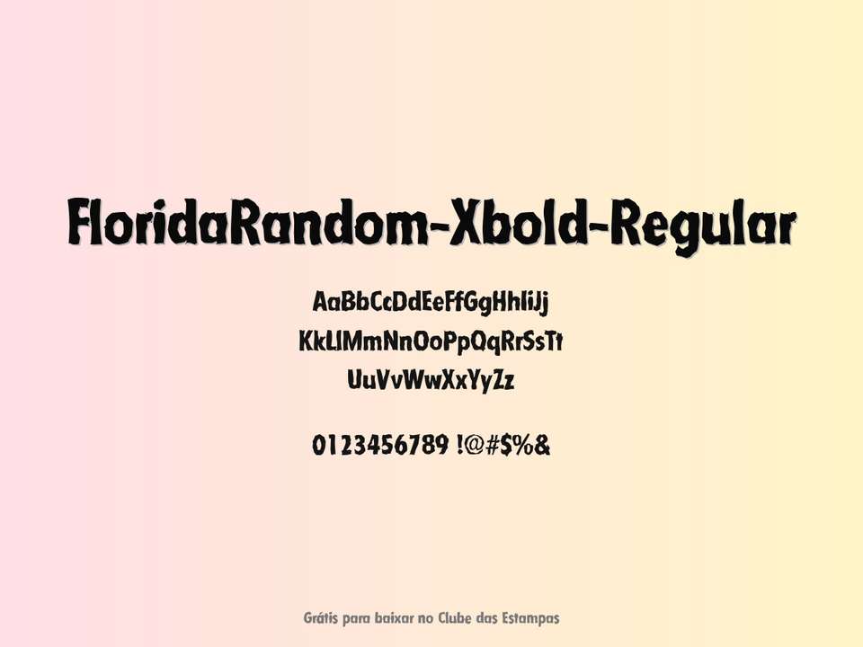 Fonte Floridarandom Xbold Regular Grátis Para Baixar
