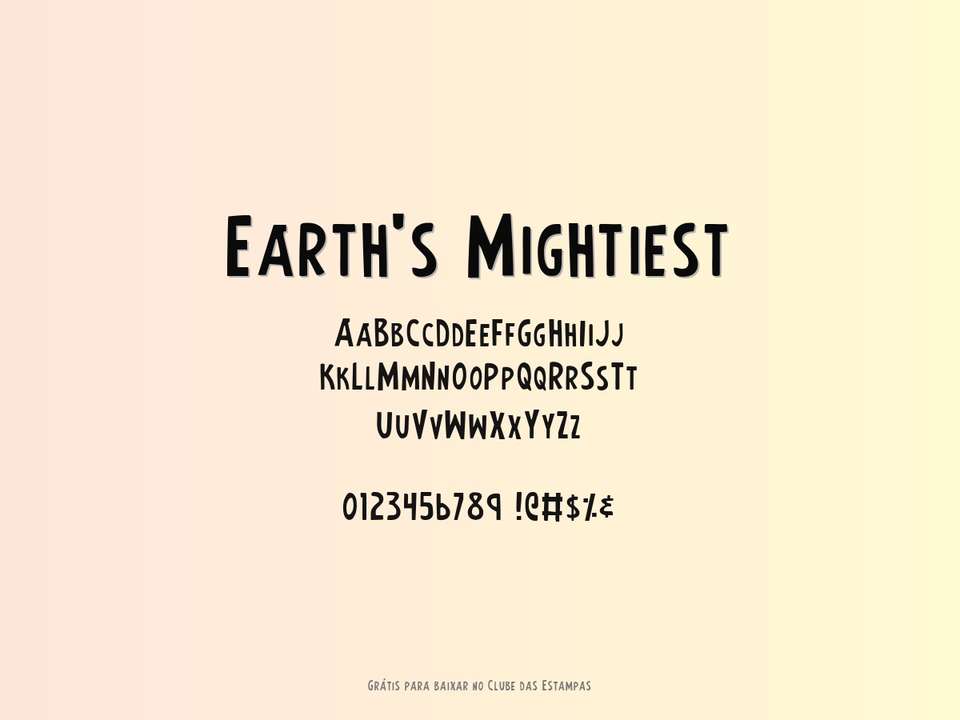 Fonte Earth's Mightiest Grátis Para Baixar