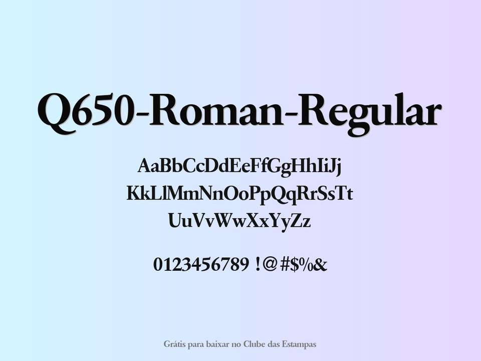 Fonte Q650 Roman Regular Grátis Para Baixar