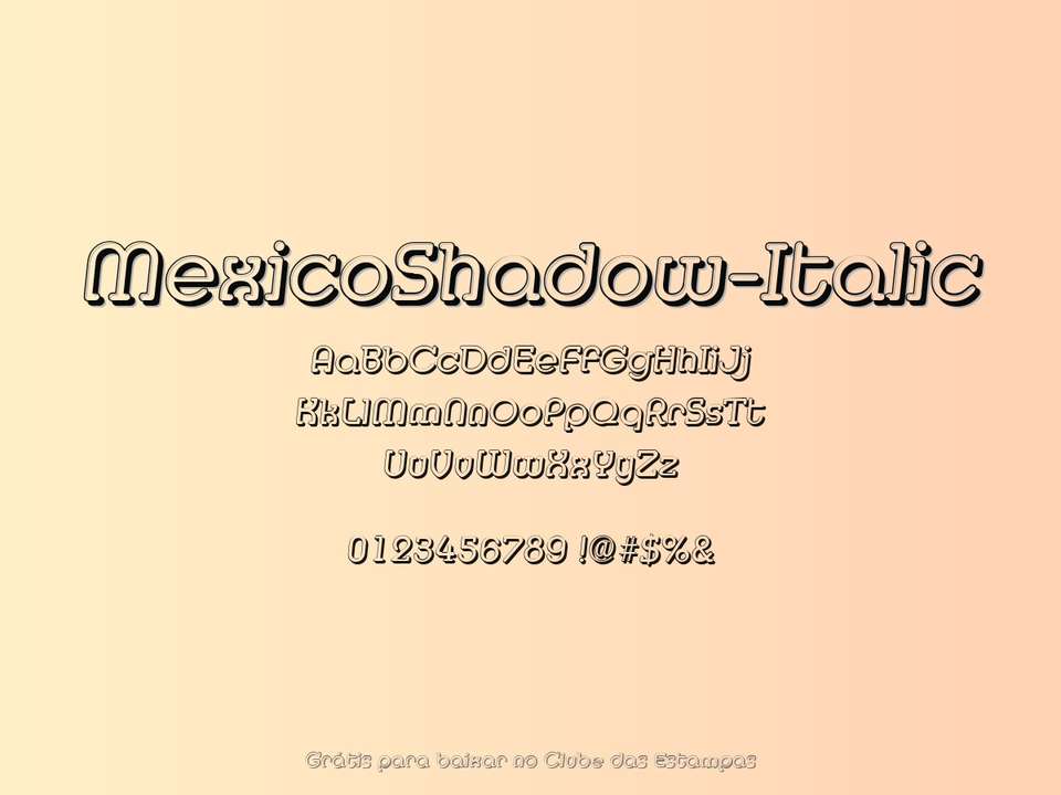 Fonte Mexicoshadow Italic Grátis Para Baixar