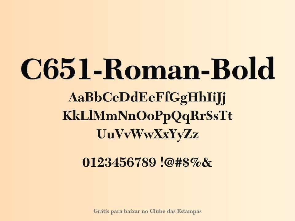 Fonte C651 Roman Bold Grátis Para Baixar