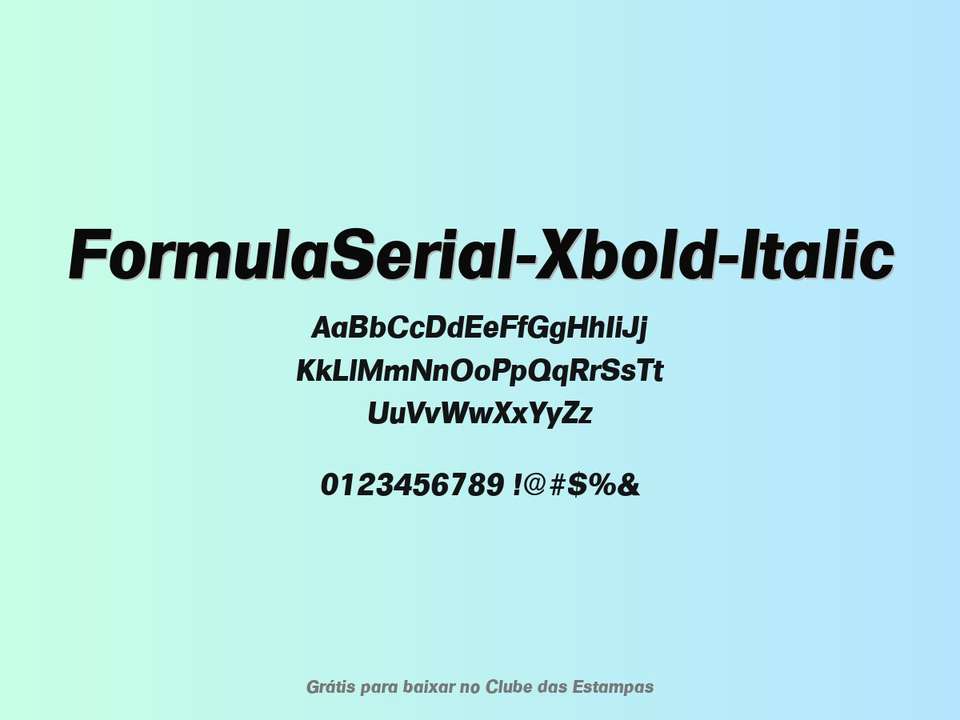 Fonte Formulaserial Xbold Italic Grátis Para Baixar