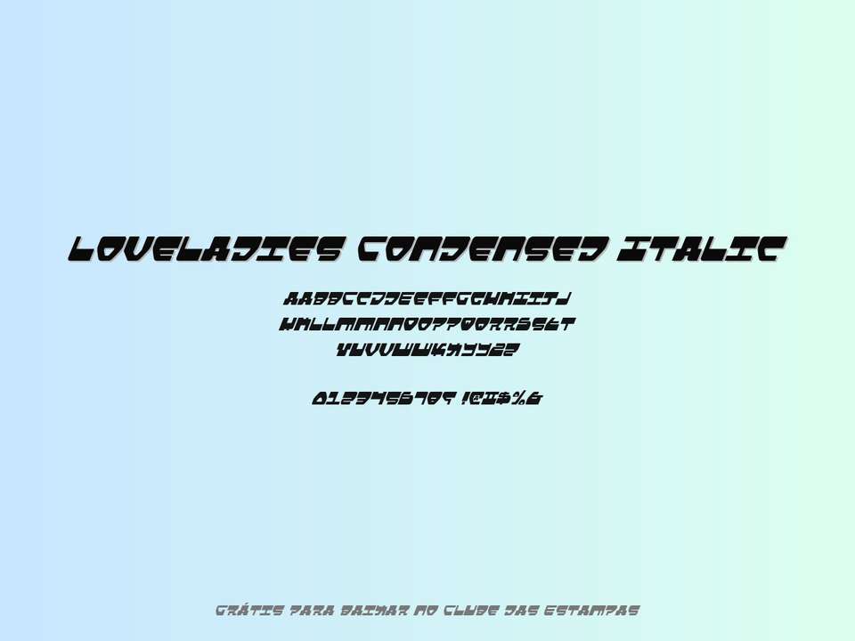 Fonte Loveladies Condensed Italic Grátis Para Baixar