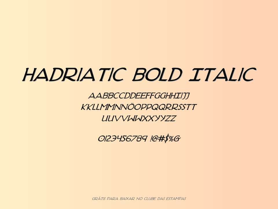 Fonte Hadriatic Bold Italic Grátis Para Baixar