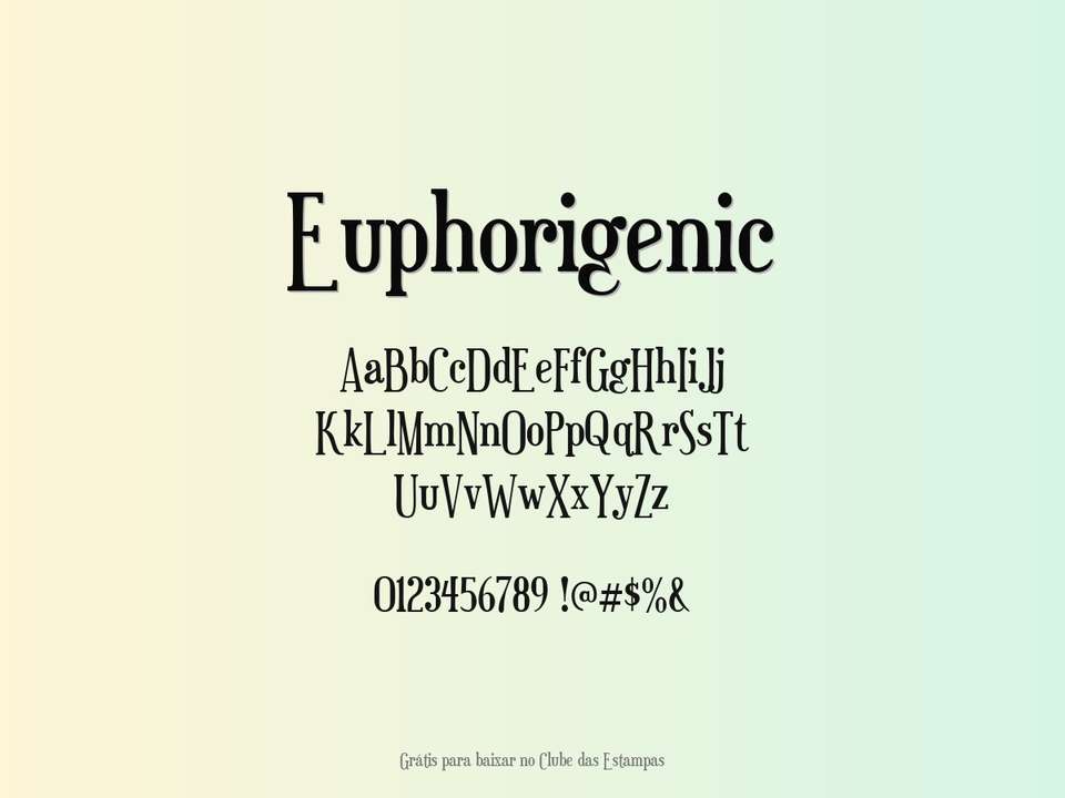 Fonte Euphorigenic Grátis Para Baixar