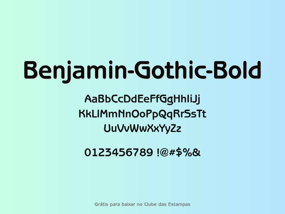 Fonte Benjamin Gothic Bold Grátis Para Baixar