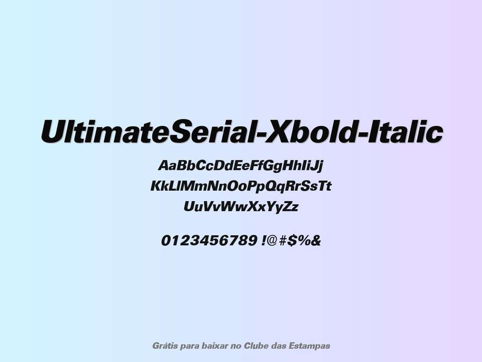 Fonte Ultimateserial Xbold Italic Grátis Para Baixar