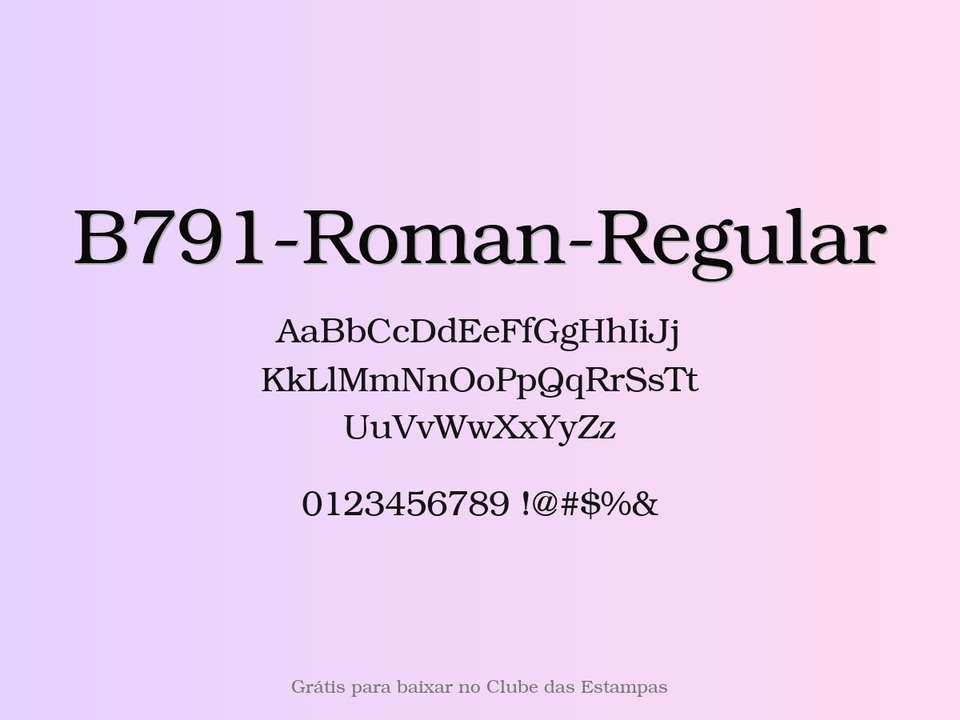 Fonte B791 Roman Regular Grátis Para Baixar
