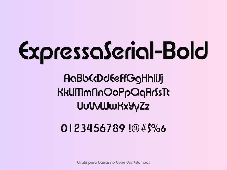 Fonte Expressaserial Bold Grátis Para Baixar