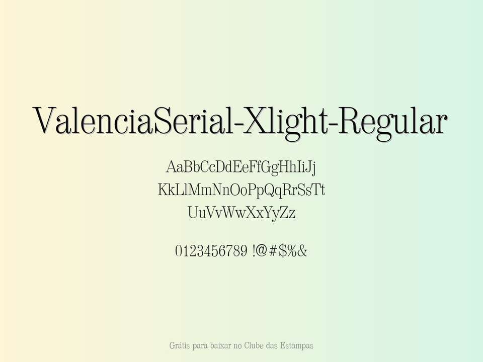 Fonte Valenciaserial Xlight Regular Grátis Para Baixar