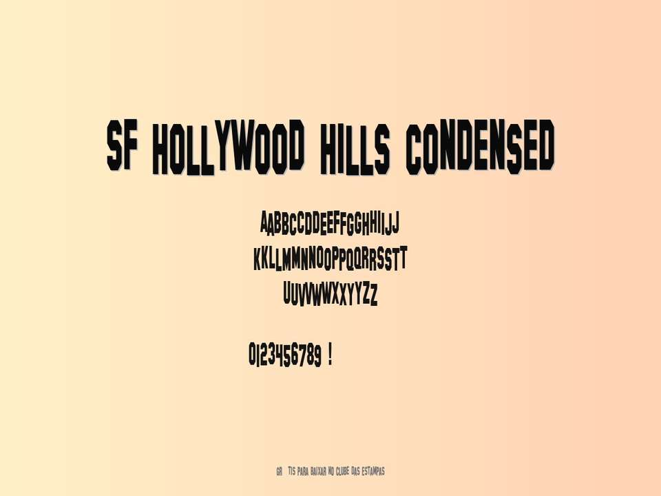 Fonte Sf Hollywood Hills Condensed Grátis Para Baixar