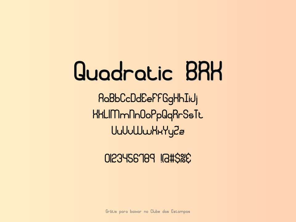 Fonte Quadratic Brk Grátis Para Baixar