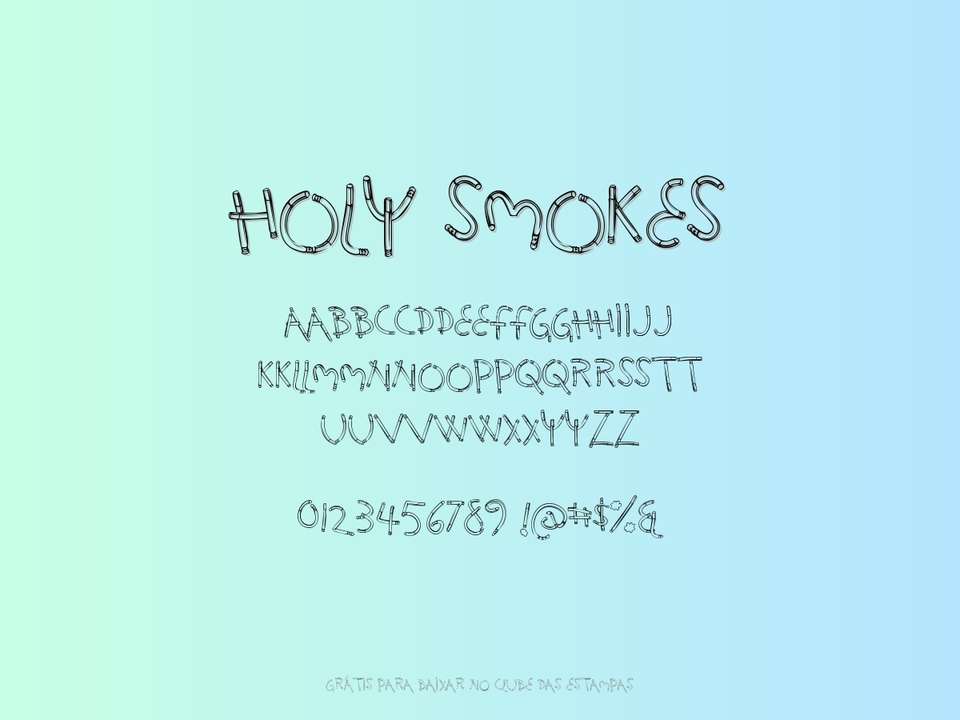 Fonte Holy Smokes Grátis Para Baixar