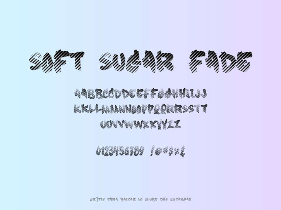Fonte Soft Sugar Fade Grátis Para Baixar
