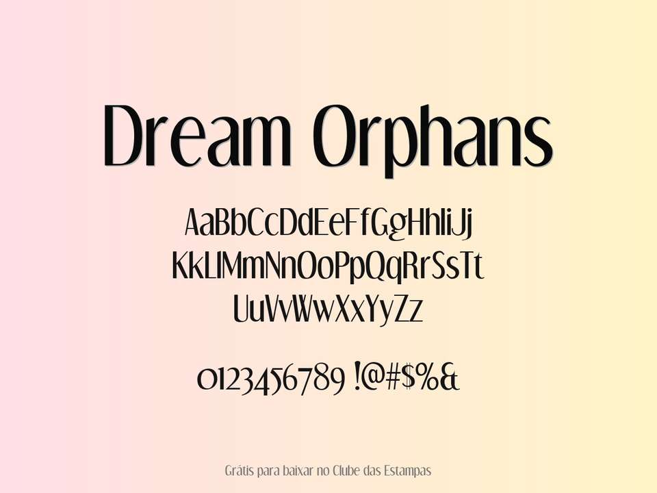 Fonte Dream Orphans Grátis Para Baixar