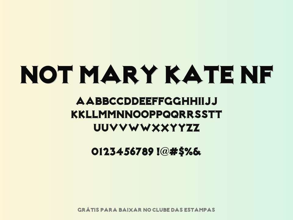 Fonte Not Mary Kate Nf Grátis Para Baixar