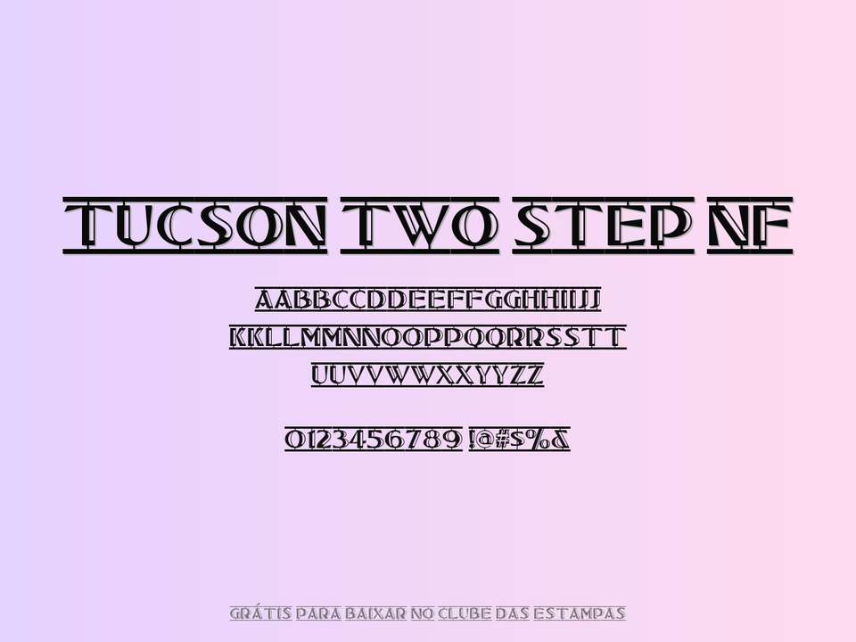Fonte Tucson Two Step Nf Grátis Para Baixar