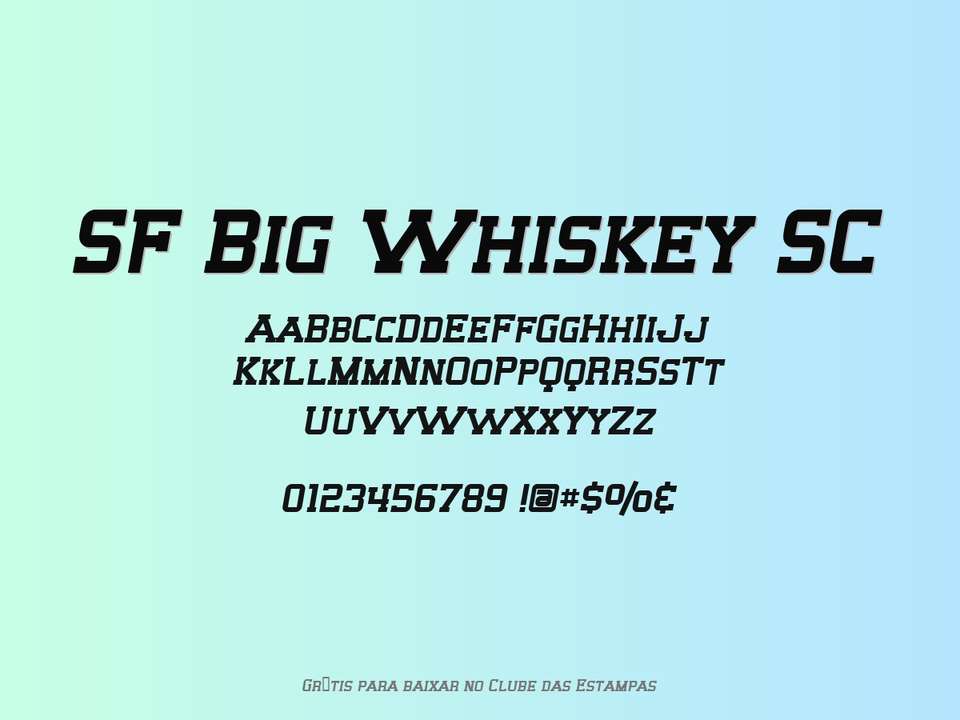 Fonte Sf Big Whiskey Sc Grátis Para Baixar
