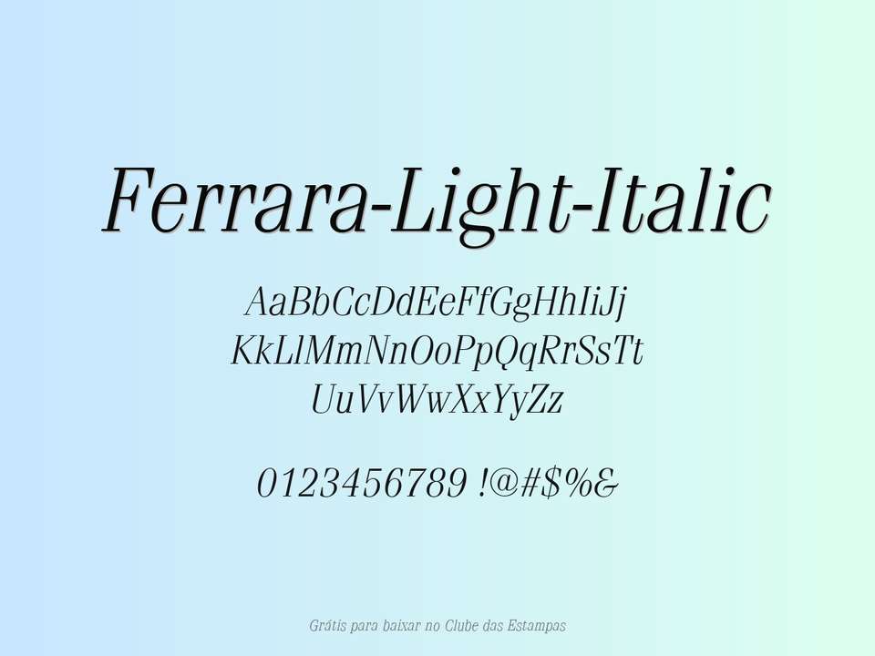 Fonte Ferrara Light Italic Grátis Para Baixar
