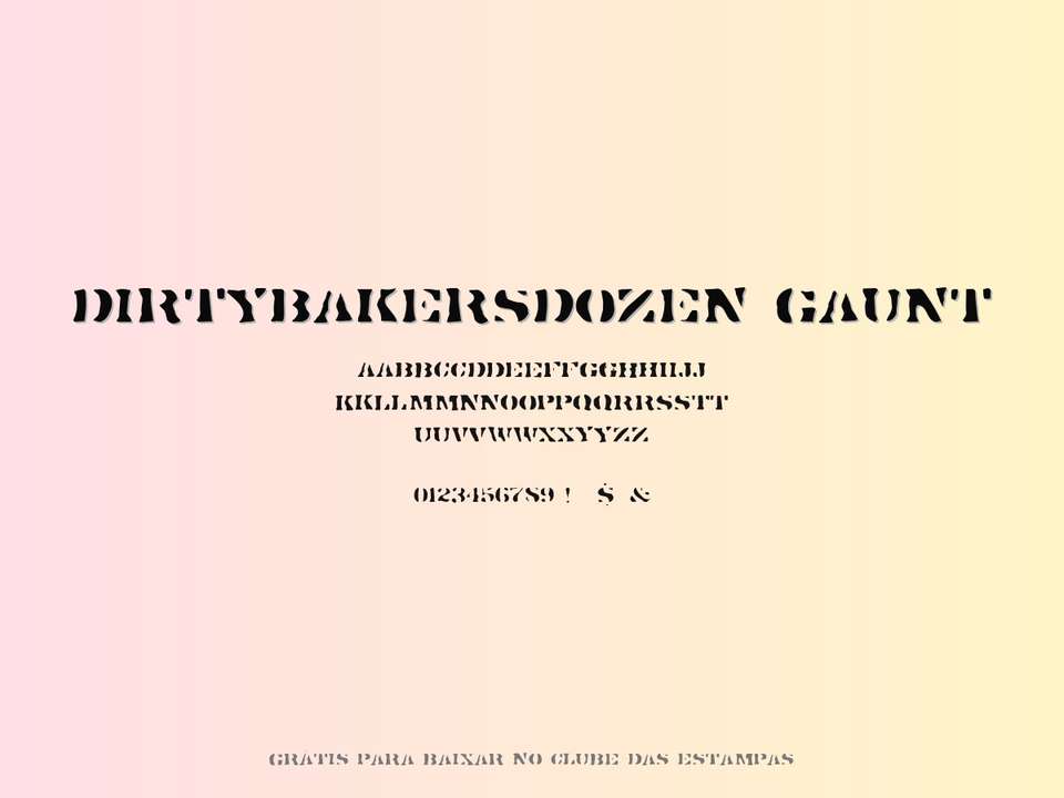Fonte Dirtybakersdozen Gaunt Grátis Para Baixar