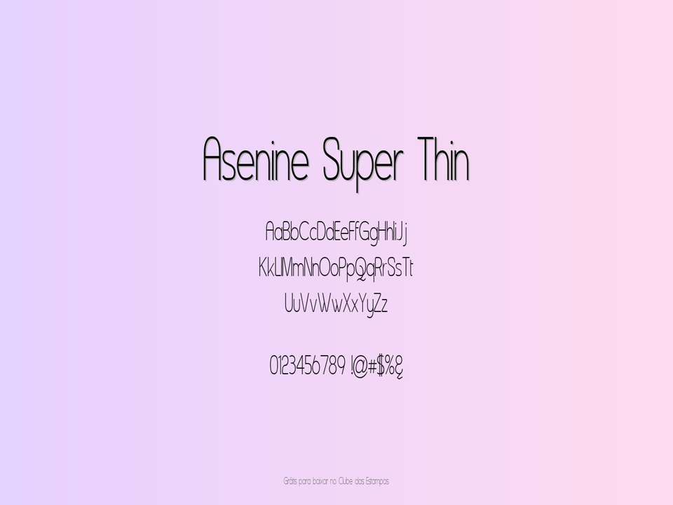 Fonte Asenine Super Thin Grátis Para Baixar