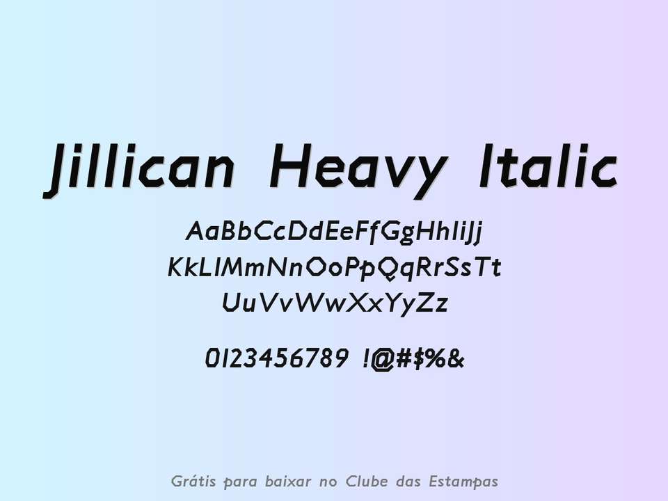 Fonte Jillican Heavy Italic Grátis Para Baixar