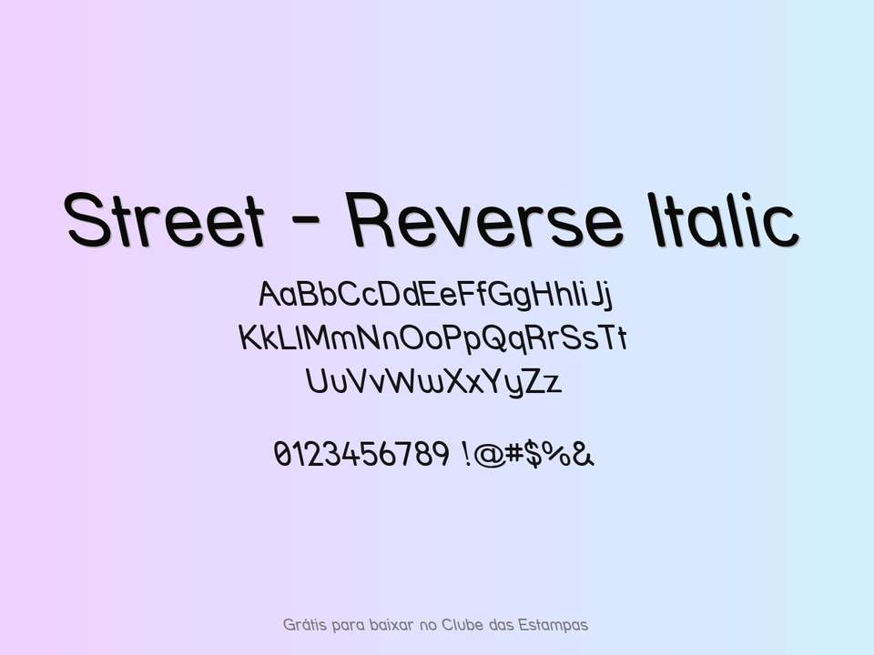 Fonte Street Reverse Italic Grátis Para Baixar