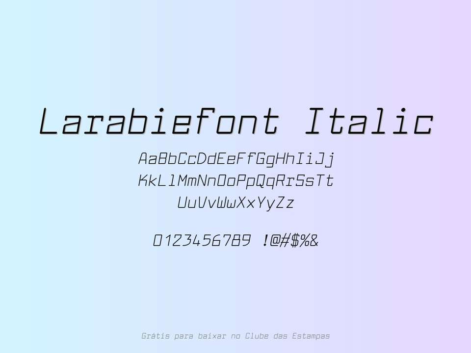Fonte Larabiefont Italic Grátis Para Baixar