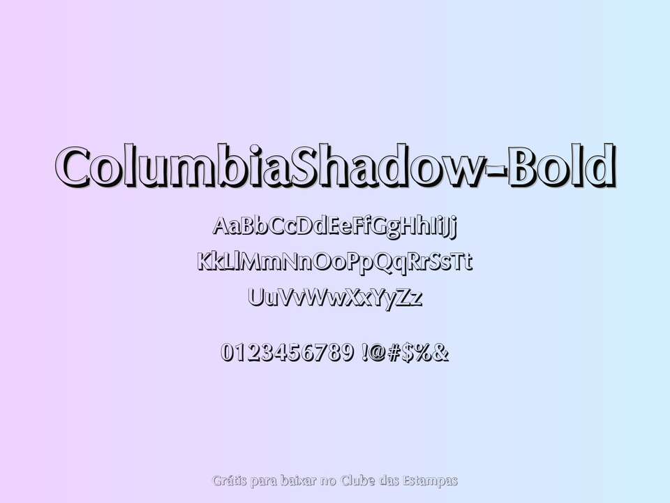 Fonte Columbiashadow Bold Grátis Para Baixar