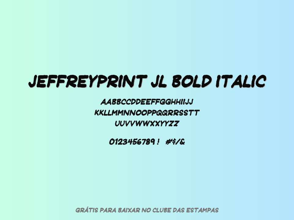 Fonte Jeffreyprint Jl Bold Italic Grátis Para Baixar