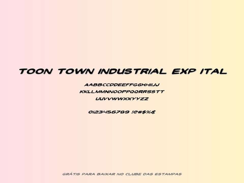 Fonte Toon Town Industrial Exp Ital Grátis Para Baixar