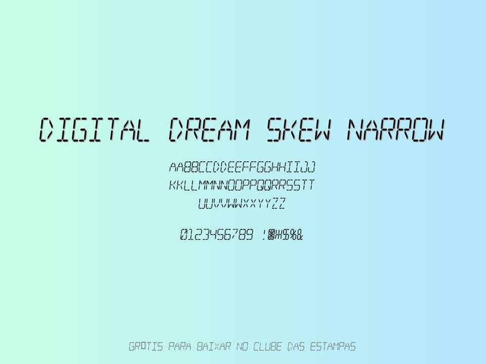 Fonte Digital Dream Skew Narrow Grátis Para Baixar