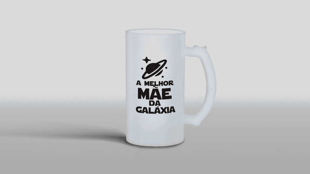 ARTE PARA CHOPE - A MELHOR MÃE DA GALÁXIA-28