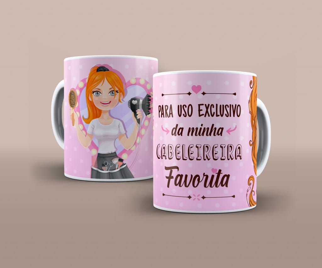 ARTE PARA CANECA PARA USO EXCLUSIVO DA MINHA CABELEIREIRA FAVORITA-322