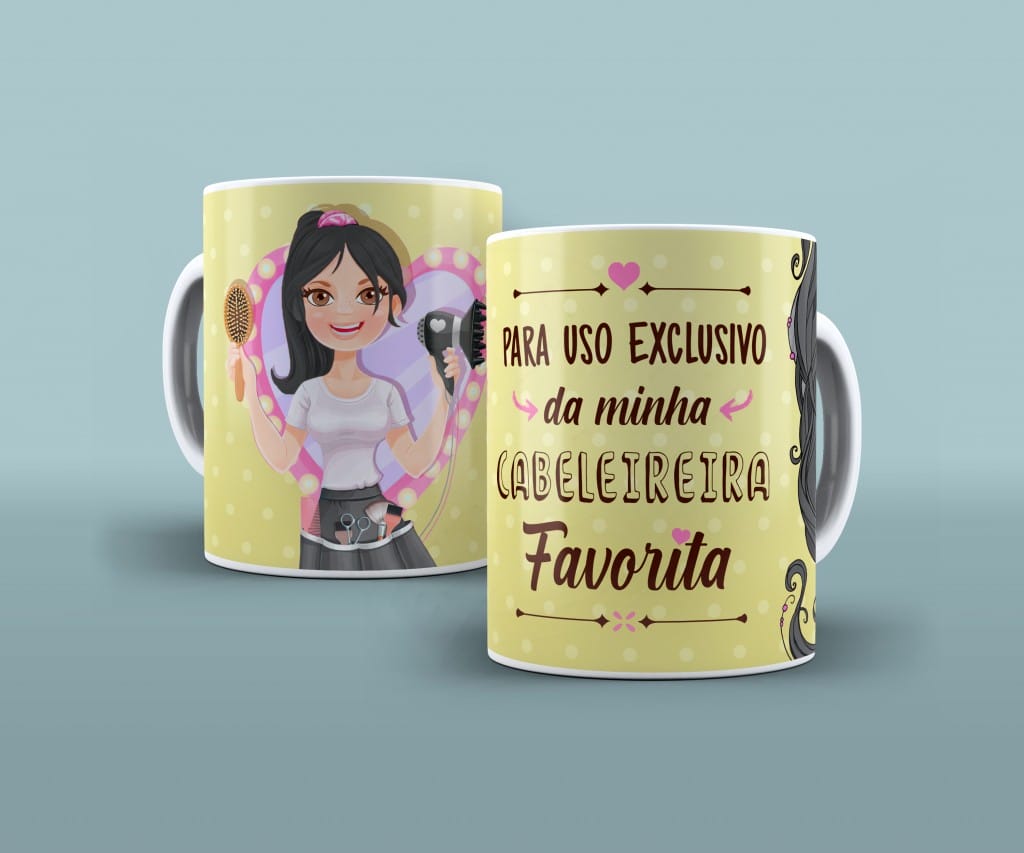 ARTE PARA CANECA PARA USO EXCLUSIVO DA MINHA CABELEIREIRA FAVORITA-324