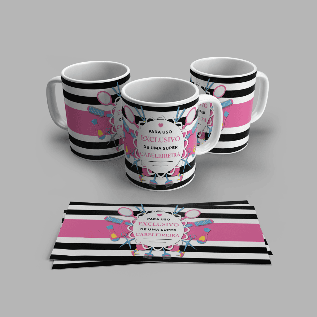 ARTE PARA CANECA PARA USO EXCLUSIVO DE UMA SUPER CABELEIREIRA-327