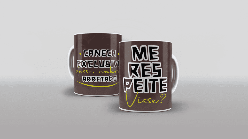 ARTE PARA CANECA ME RESPEITE VISSE-577