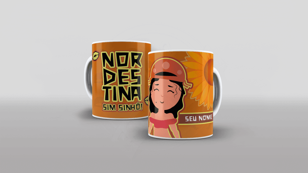 ARTE PARA CANECA NORDESTINA SIM SINHÔ !-579
