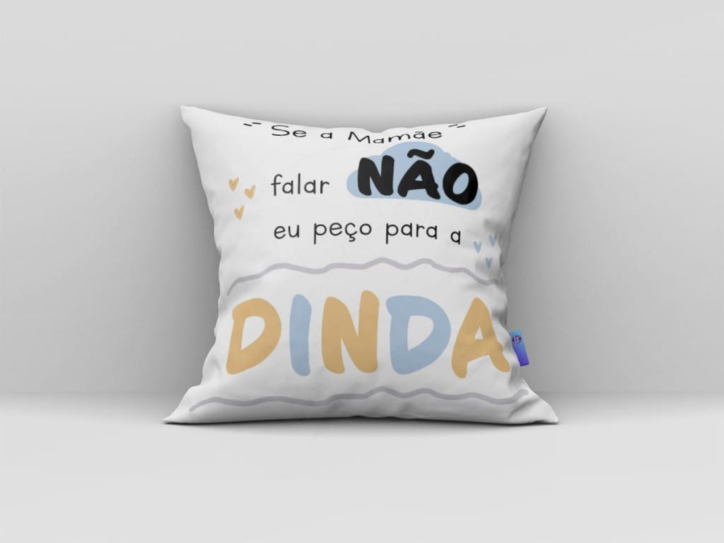 ARTE PARA ALMOFADA - SE A MAMÃE FALAR NÃO - DINDA-592