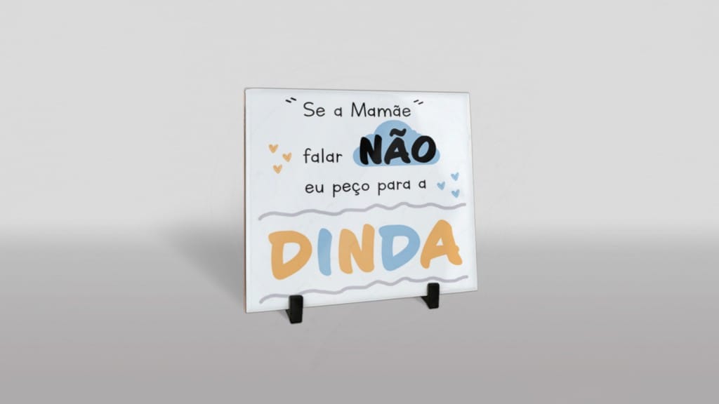 ARTE PARA AZULEJO SE A MAMÃE FALAR NÃO - DINDA-600