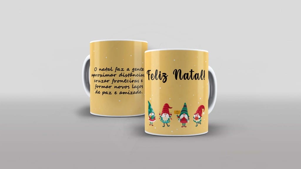 ARTE PARA CANECA - O NATAL FAZ A GENTE APROXIMAR DISTÂNCIAS, CRUZAR FRONTEIRAS E FORMAR NOV-840