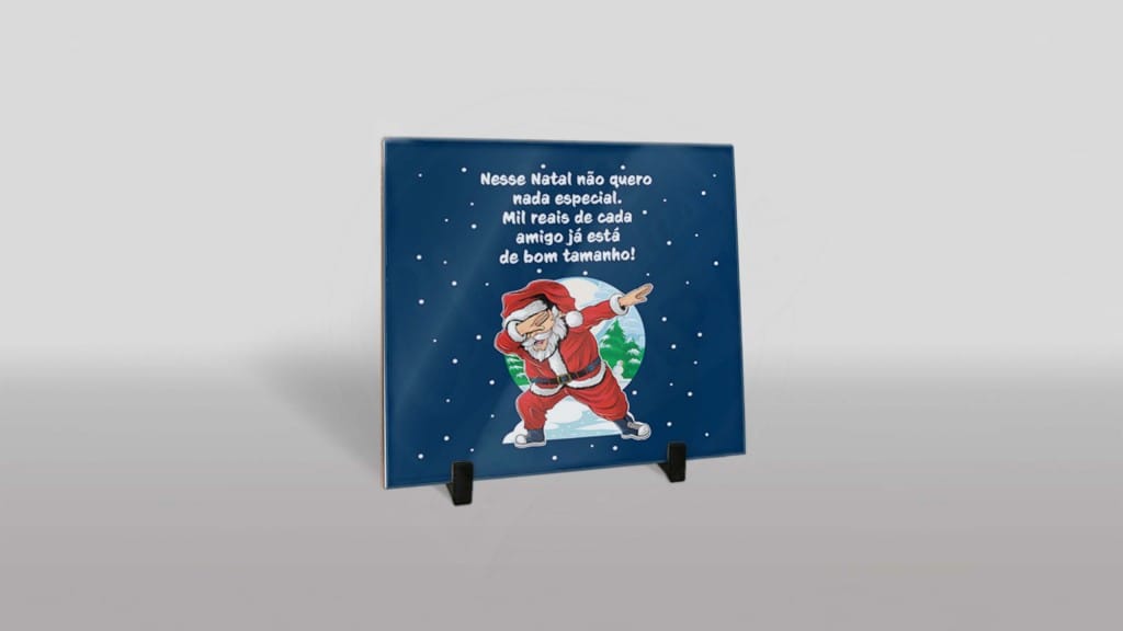 ARTE PARA AZULEJO - NESSE NATAL NÃO QUERO NADA ESPECIAL.-857