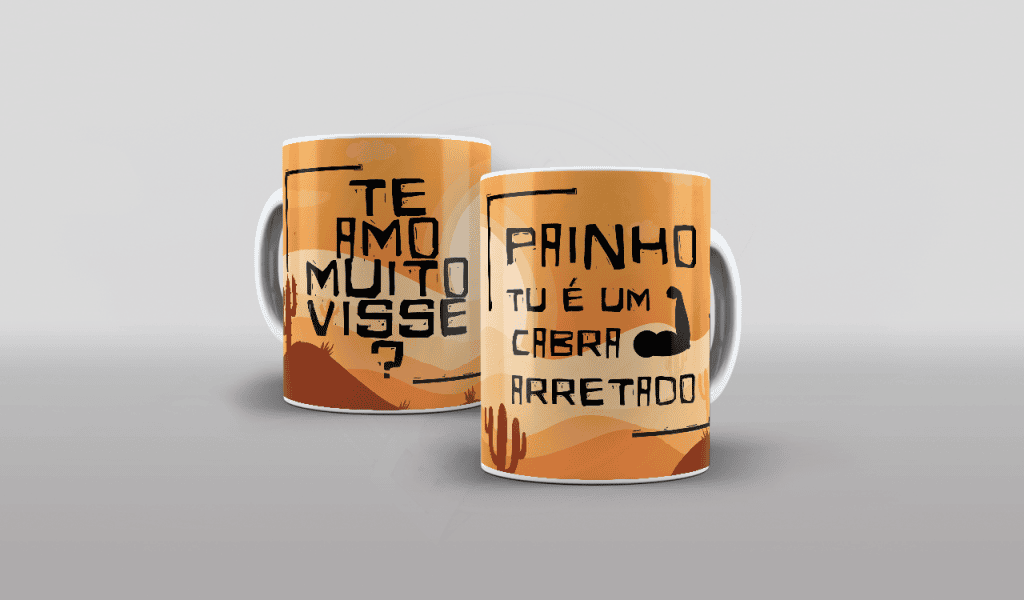 ARTE CANECA PAINHO TU É UM CABRA ARRETADO - ESTAMPA PARA CANECA-159