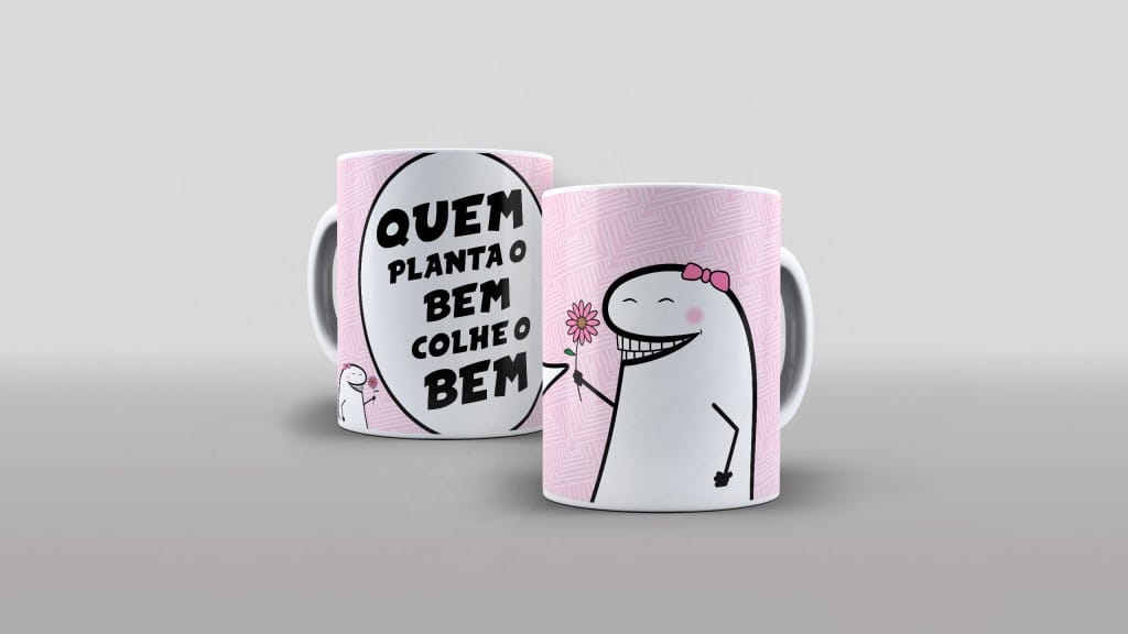 ESTAMPA PARA CANECA - FLORK QUEM PLANTA BEM COLHE O BEM CANECA-336