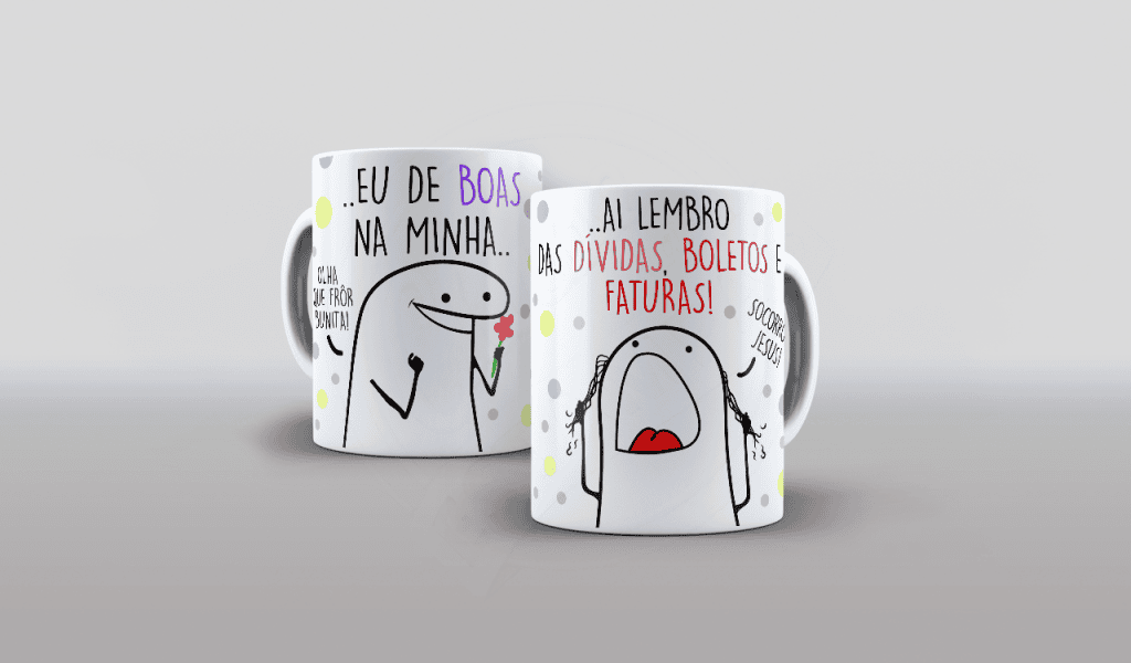 ESTAMPA PARA CANECA - FLORK - EU DE BOAS NA MINHA..-716