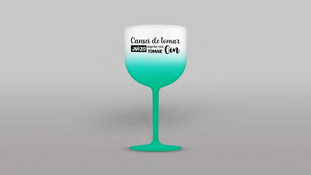 ARTE PARA TAÇA DE GIN - CANSEI DE TOMAR JUÍZO AGORA VOU TOMAR GIN-875