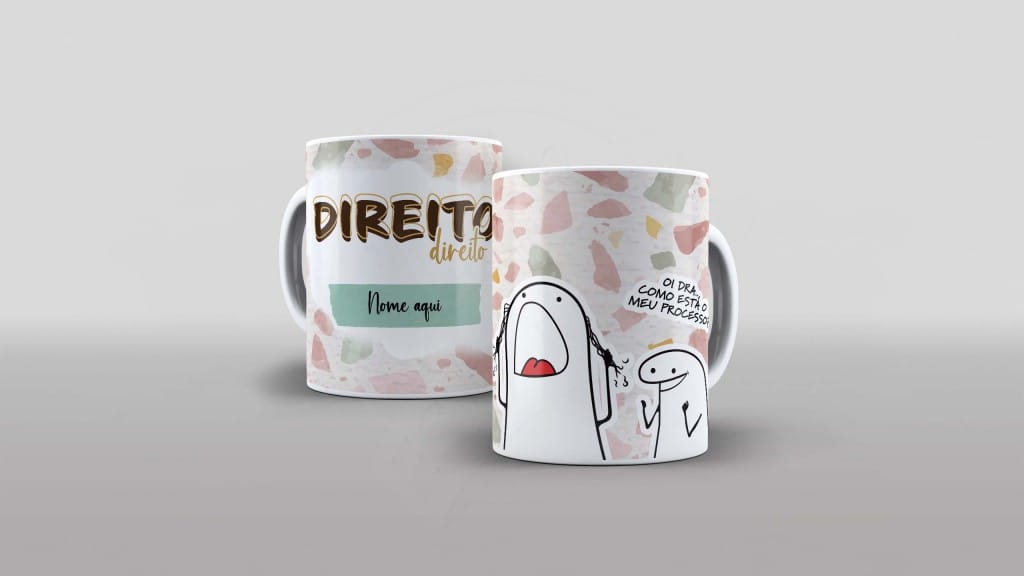 ARTE PARA CANECA COM NOME  -FLORK - DIREITO - OI DRA COMO ESTÁ O MEU PROCESSO-884