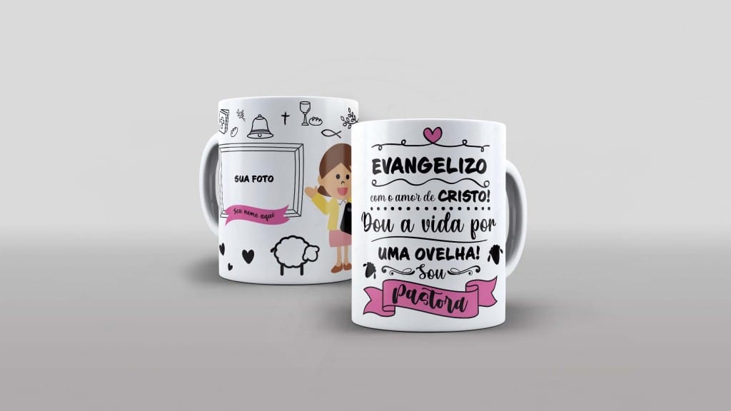 ARTE PARA CANECA COM NOME E FOTO- EVANGELIZO COM O AMOR DE CRISTO DOU A VIDA POR UMA OVELHA-1008