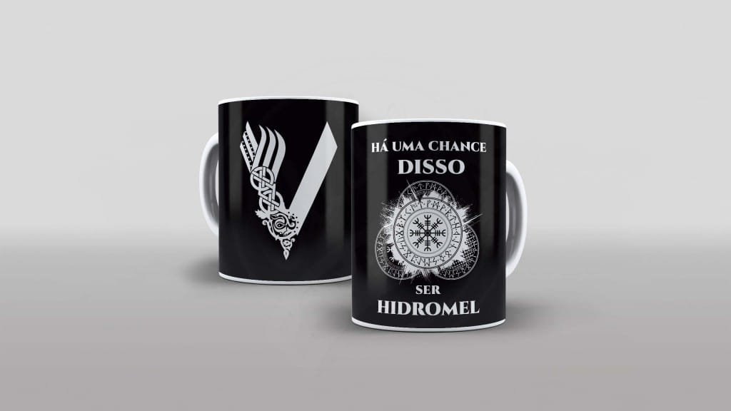 ARTE PARA CANECA- SÉRIES- VIKINGS VALHALLA - HÁ UMA CHANCE DISSO SER HIDROMEL-1233